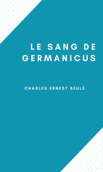 Le Sang de Germanicus
