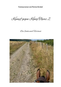 Kampf gegen König Topas 2 - Die Suche nach Hartmut