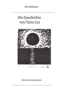 Die Geschichte von Taira (12) - Neue Interpretation