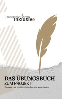 Lebensgeschichten inklusiv(e) - Das Übungsbuch