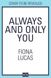 Always and Only You
