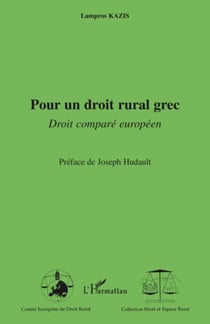 Pour un droit rural grec - Droit comparé européen