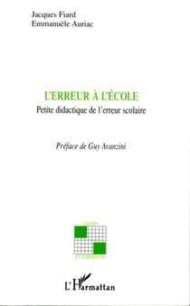 L'erreur à l'école - Petite didactique de l'erreur scolaire