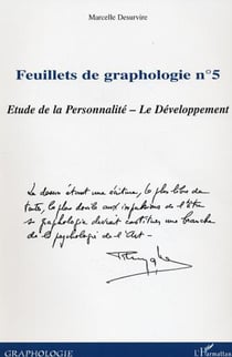 Feuillets de graphologie n°5 - Etude de la Personnalité - Le Développement