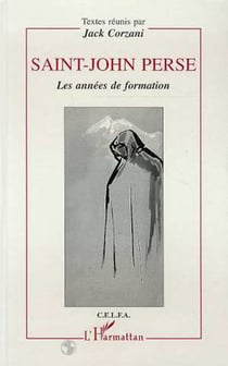 Saint-John Perse - Les années de formation