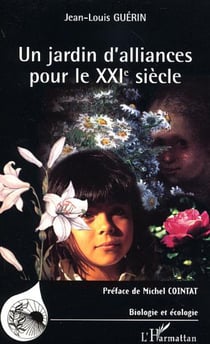 JARDIN D'ALLIANCES POUR LE XXIe SIÈCLE