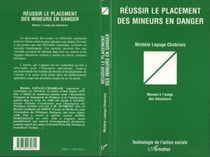 Réussir le placement des mineurs en danger - Manuel à l'usage des éducateurs