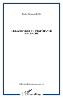 Le livre vert de l'espérance malgache