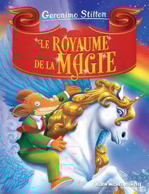 Le Royaume de la magie - Le Royaume de la Fantaisie - tome 2