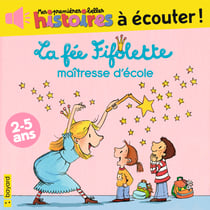 La fée Fifolette maîtresse d'école