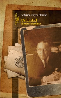 Orfandad - El padre y el político