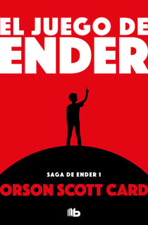 El juego de Ender (Saga de Ender 1) - Nº 0 (Ender) (Nueva Edición)