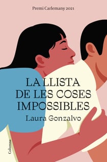 La llista de les coses impossibles - Premi Carlemany 2021