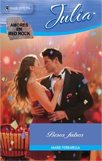 Besos falsos - Amores en Red Rock (1)