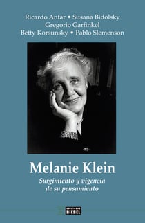 Melanie Klein - Surgimiento y vigencia de su pensamiento