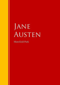 Mansfield Park - Biblioteca de Grandes Escritores