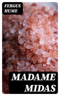 Madame Midas