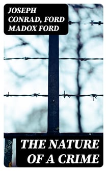 The Nature of a Crime