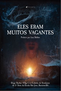 Eles eram muitos vagantes