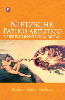 Nietzsche - Pathos artístico versus consciência moral