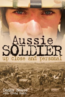 Aussie Soldier - Up Close and Personal