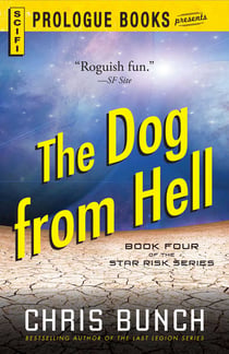 The Dog From Hell - Book Four of the Star Risk Series