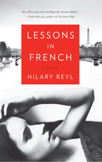 Lessons in French - A Novel