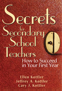 Secrets for Secondary School Teachers - How to Succeed in Your First Year