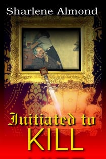 Initiated To Kill