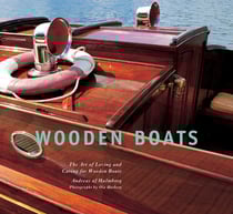 Wooden Boats - The Art of Loving and Caring for Wooden Boats
