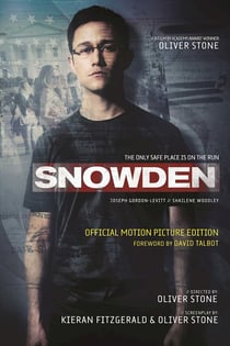 Snowden - The Only Safe Place Is on the Run