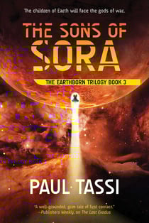 The Sons of Sora - The Earthborn Trilogy, Book 3