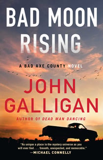 Bad Moon Rising - A Bad Axe County Novel
