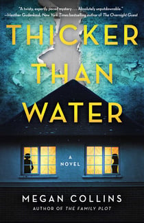 Thicker Than Water - A Novel
