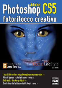 Photoshop CS5. Fotoritocco creativo