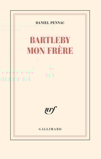 Bartleby mon frère