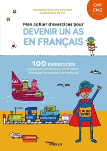 Mon cahier d'exercices pour devenir un as en français CM1-CM2 : 9/10 ans