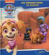 La Pat'Patrouille : les parachutistes en danger