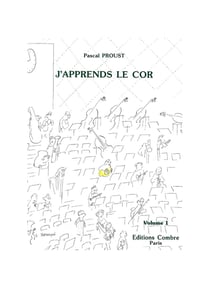 J'apprends le cor - Volume 1