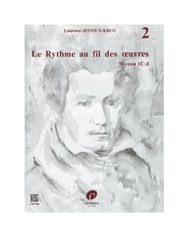 Le Rythme au fil des oeuvres Vol.2 - méthode