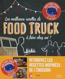 Les meilleures recettes de food truck à faire chez soi