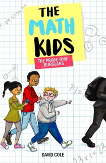 The Prime-Time Burglars - The Math Kids (Book 1)
