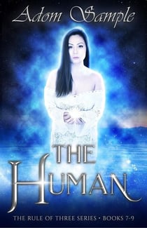 The Human - The Rule of Three, #3