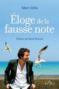 Éloge de la fausse note - ELOGE DE LA FAUSSE NOTE -L' [NUM]
