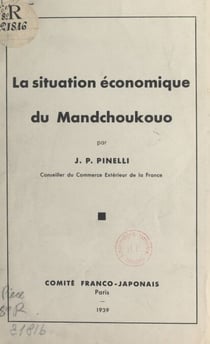 La situation économique du Mandchoukouo