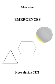 Emergences - Neovolution 2121
