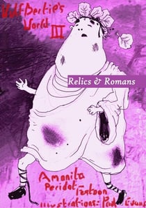 Relics and Romans - The Adventures of Wulfbertie, #3