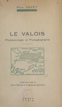 Le Valois - Phytosociologie et phytogéographie