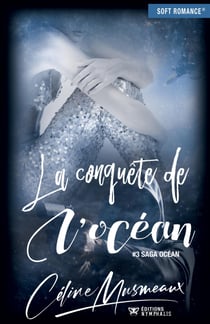 La conquête de l'océan - Saga Océan, T3