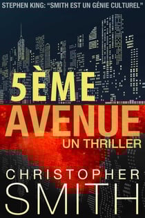 5ème AVENUE : Un Thriller - 5ème AVENUE, #1